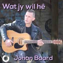 Johan Baard - Wat Jy Wil He